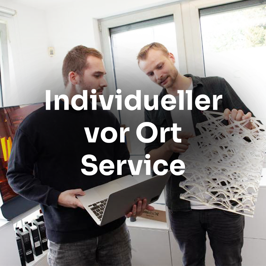 Individueller Vor-Ort-Service für 3D Drucker