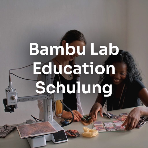 Bambu Lab Education Schulung